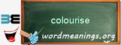 WordMeaning blackboard for colourise